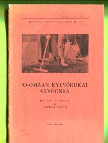 Avomaan kylvökukat arvoonsa