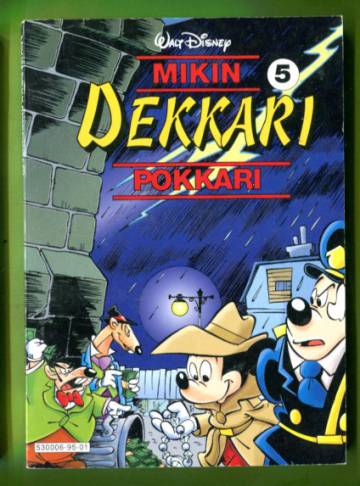 Mikin dekkaripokkari 5