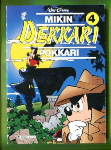 Mikin dekkaripokkari 4