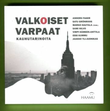 Valkoiset varpaat - Kauhutarinoita