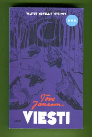 Viesti - Valitut novellit 1971-1997