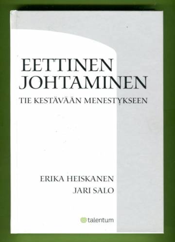 Eettinen johtaminen - Tie kestävään menestykseen