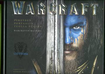 Warcraft - Pimeyden portaalin tuolla puolen