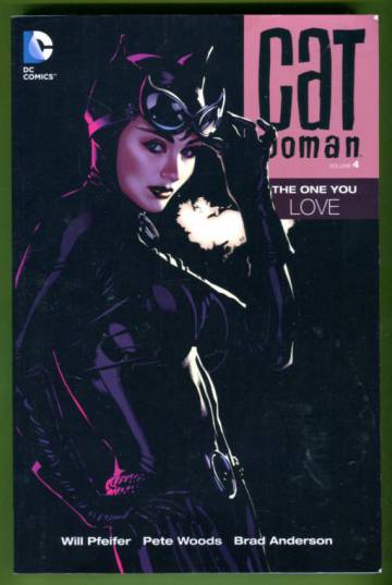 Catwoman Vol 4: The One You Love