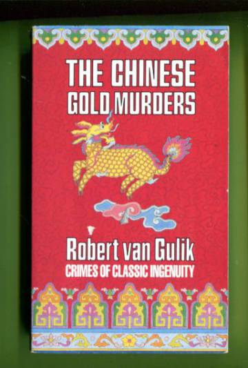 The Chinese Gold Murders - A Chinese Detective Story