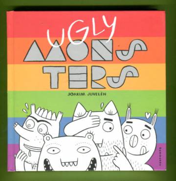 Ugly Monsters