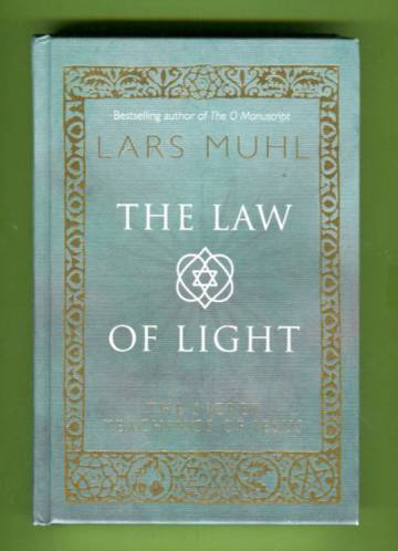 The Law of Light - The Secret Teachings of Jesus