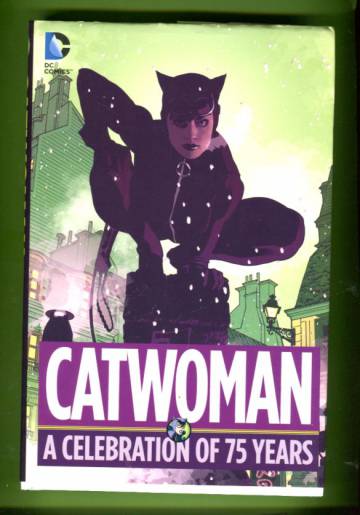 Catwoman: A Celebration of 75 Years