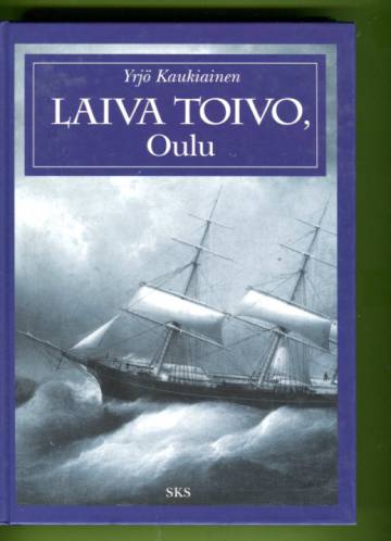 Laiva Toivo, Oulu