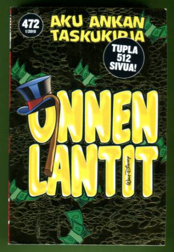 Aku Ankan taskukirja 472 - Onnen lantit