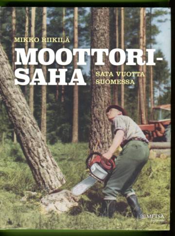 Moottorisaha sata vuotta Suomessa