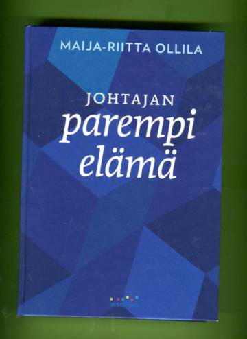 Johtajan parempi elämä