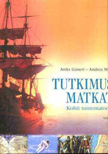 Tutkimusmatkat - Kohti tuntematonta