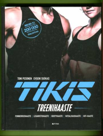 Tikis - Treenihaaste