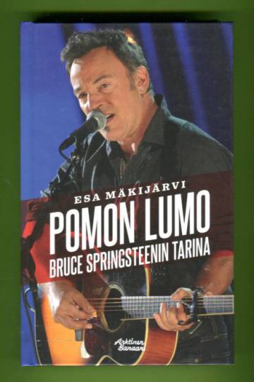 Pomon lumo - Bruce Springsteenin tarina