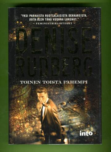 Toinen toista pahempi