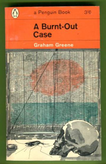 A Burnt-Out Case