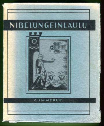 Nibelungeinlaulu - Saksalaisten kansalliseepos