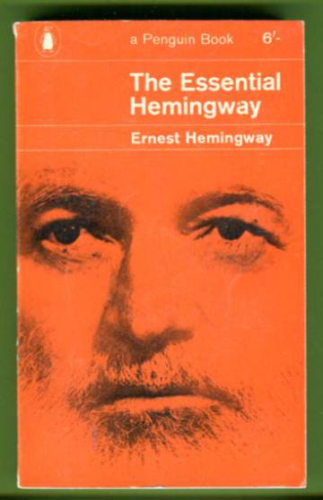 The Essential Hemingway