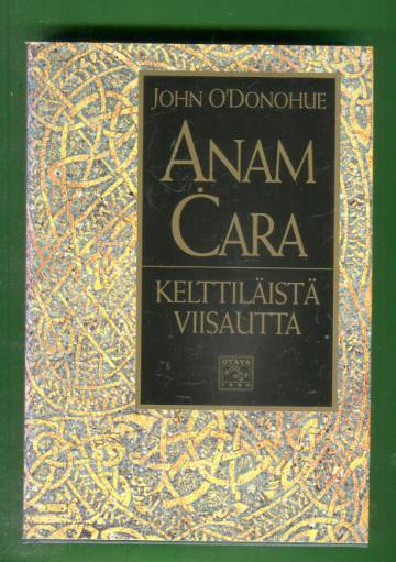 Anam cara - Kelttiläistä viisautta