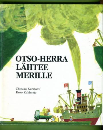 Otso-herra lähtee merille