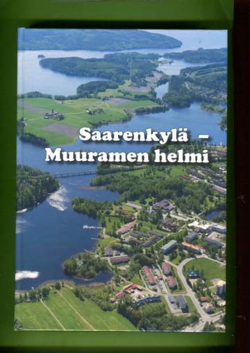 Saarenkylä - Muuramen helmi