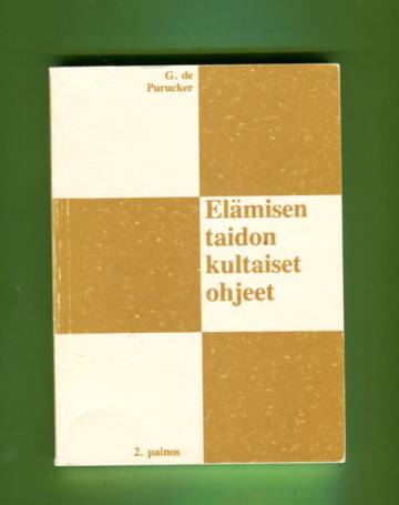 Elämisen taidon kultaiset ohjeet