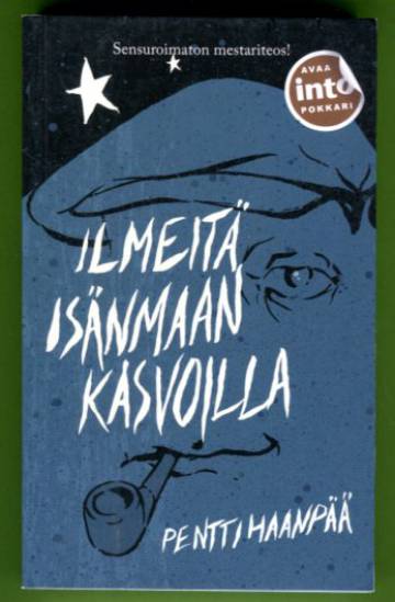 Ilmeitä isänmaan kasvoilla