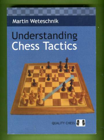 Understanding Chess Tactics