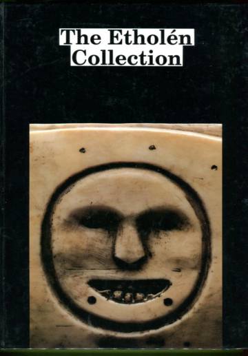 The Etholén Collection - The Ethnographic Alaskan collection of Adolf Etholén
