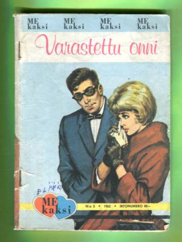 Me kaksi 5/62 - Varastettu onni