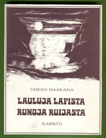 Lauluja Lapista - Runoja Ruijasta