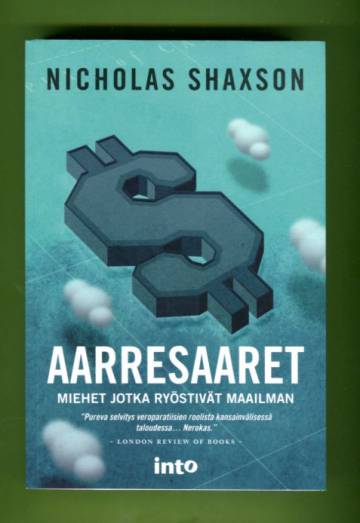 Aarresaaret - Miehet jotka ryöstivät maailman