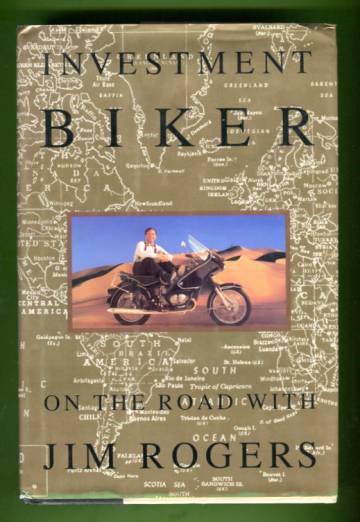 Investment Biker - On the Road with Jim Rogers