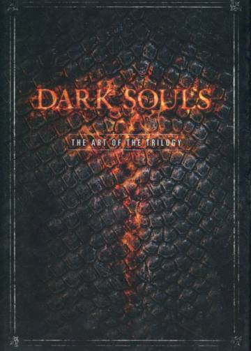 Dark Souls - The Art of the Trilogy