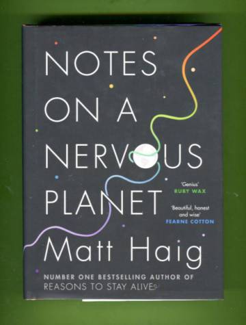 Notes on a Nervous Planet