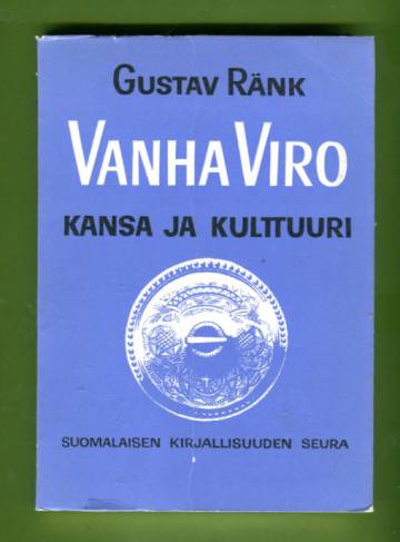 Vanha Viro - Kansa ja kulttuuri