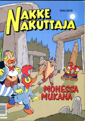 Nakke Nakuttaja - Monessa mukana