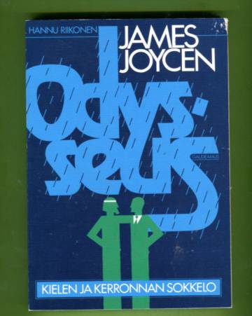 James Joycen Odysseus - Kielen ja kerronnan sokkelo