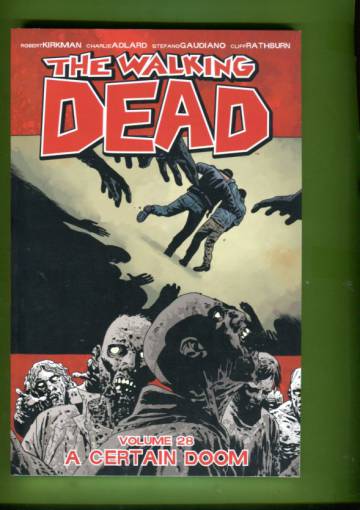 The Walking Dead Vol. 28: A Certain Doom