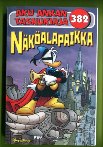 Aku Ankan taskukirja 382 - Näköalapaikka