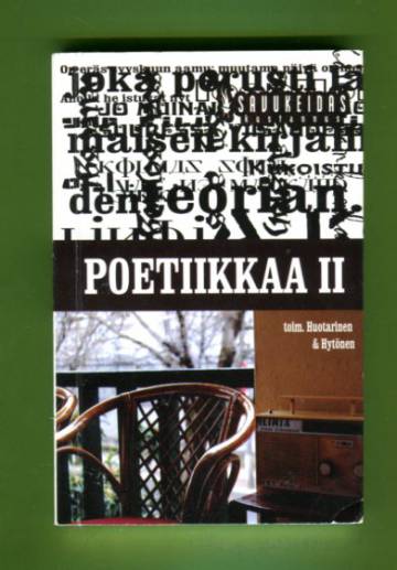 Poetiikkaa II - Runouskäsitysten toistoa