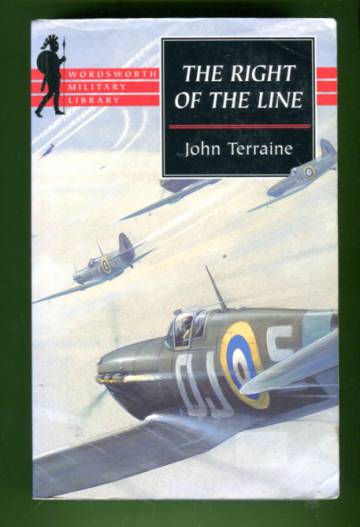 The Right of the Line - The Royal Air Force in the European War 1939-1945