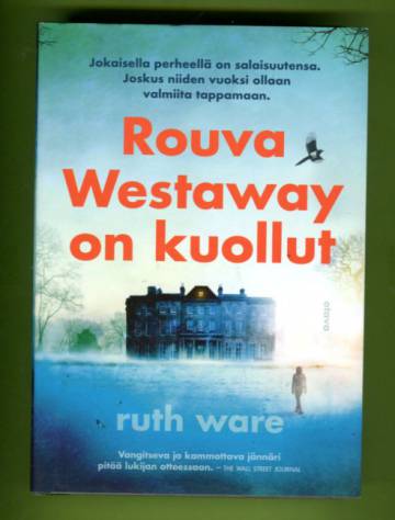 Rouva Westaway on kuollut