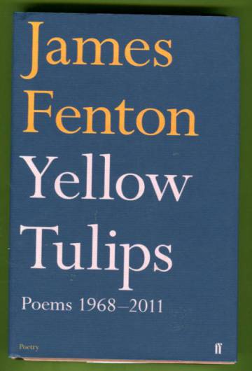 Yellow Tulips - Poems 1968-2011