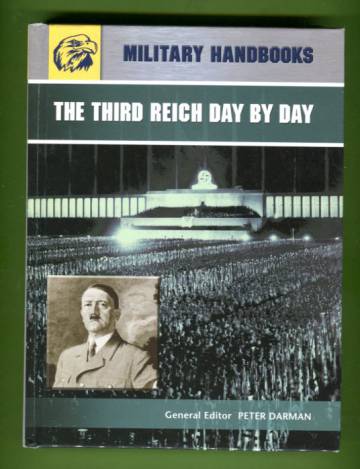 The Third Reich - Day by Day