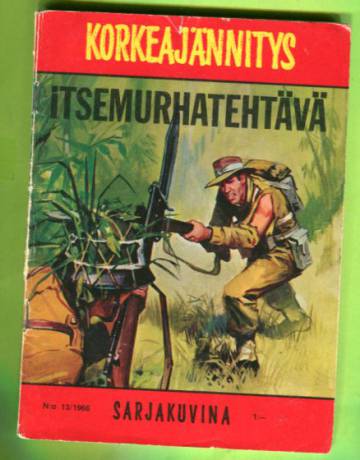 Korkeajännitys 13/66 - Itsemurhatehtävä