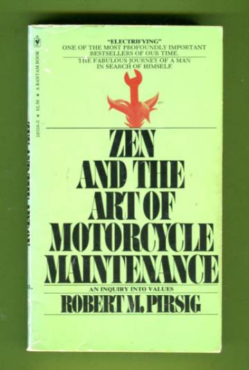 Zen and the Art of Motorcycle Maintenance