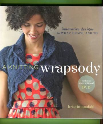 A Knitting Wrapsody + DVD