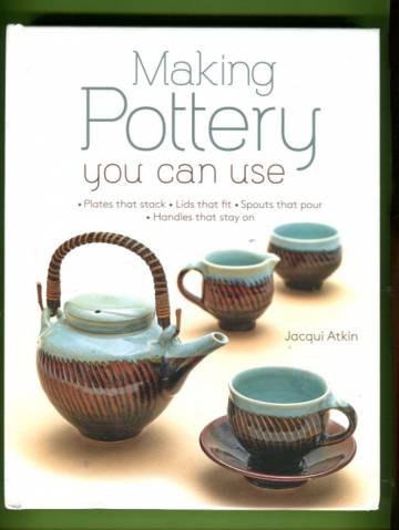 Making Pottery You Can Use